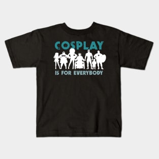 Cosplay is for everybody (for dark backgrounds / blue) Kids T-Shirt